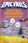 Not-So-Great Presidents: Commanders in Chief (Epi