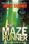 Maze Runner #1 (Maze Runner Trilogy)