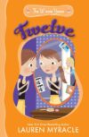 Twelve (Winnie Years #3)