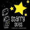 Starry Skies: Learn about the Constellations Above