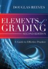 Elements of Grading: A Guide to Effective Prac 2e