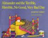 Alexander and the Terrible Horrible No Good(HC)