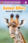 Animal Allies: Creatures Working Together (PYR 4)