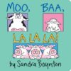 Moo Baa La La La!: Lap Edition (Board)