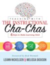 Teaching with the Instructional Cha-Chas: Four St