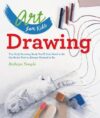 Drawing: The Only Drawing Book You'll Ever Need to