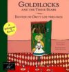 Goldilocks and the Three Bears/Ricitos de Oro Y Lo