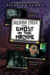 Ghost in the Machine (Skeleton Creek #2)