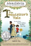 Inquisitor's Tale (2017 Newbery Honor)(HC)