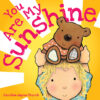 You Are My Sunshine (Board)