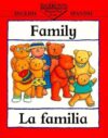 Family/La Familia (Bilingual)