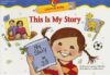 This Is My Story