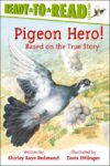 Pigeon Hero! (Ready-To-Read Level 2)