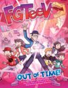 Out of Time! (FGTeeV) (HC)
