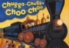 Chugga Chugga Choo-Choo (Board Book)