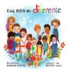Esta BIEN ser diferente: Un libro infantil ilustr