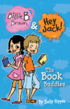 Book Buddies (Billie B. Brown & Hey Jack!)