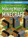Unofficial Guide to Making Maps in Minecraft (LB)