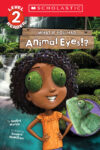 What If You Had Animal Eyes (Scholastic Read Lvl 2