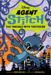 Trouble with Toothoids (Agent Stitch)