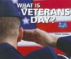 What Is Veterans Day? (I Like Holidays!)