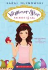 Fairest of All #1 (Whatever After)