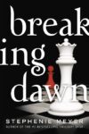 Breaking Dawn #4 ( Twilight Saga )