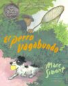 Perro Vagabundo: The Stray Dog
