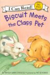 Biscuit Meets the Class Pet (My First I Can Read)