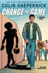 Colin Kaepernick: Change the Game (Graphic Novel