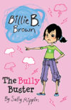 Bully Buster (Billie B. Brown)