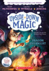 Dragon Overnight  #4  (Upside-Down Magic)