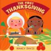 First Thanksgiving: A Lift-The-Flap Book (Board)