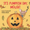 It's Pumpkin Day Mouse! (Board)