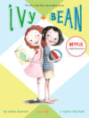 Ivy and Bean #1 (HC)