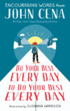 Do Your Best Every Day to Do Your Best Every Day