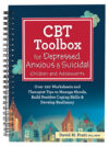 CBT Toolbox for Depressed Anxious & Suicidal Child