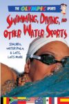 SWIMMING  DIVING  AND OTHER WATER SPORTS