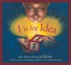 I Is for Idea: An Inventions Alphabet (HC)