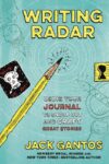 Writing Radar: Using Your Journal to Snoop Out and