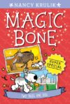 Two Tales One Dog (Magic Bone #12)