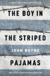 Boy in the Striped Pajamas (HC)(Due 11-08-24)