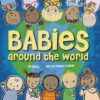 Babies Around the World: A Board Book about Diver