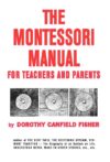 Montessori Manual for Teachers and Parents