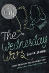 Wednesday Wars (2008 NEWBERY HONOR)(HC)