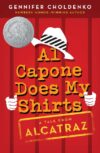 Al Capone Does My Shirts #1 (Tales from Alcatraz)