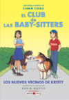 Nuevos Vecinos de Kristy #10 (El Club de Las Baby