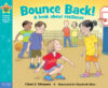 Bounce Back!: A Book about Resilience ( Being the