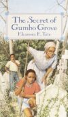Secret of Gumbo Grove