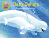 Baby Beluga (Raffi Songs to Read) (Board)